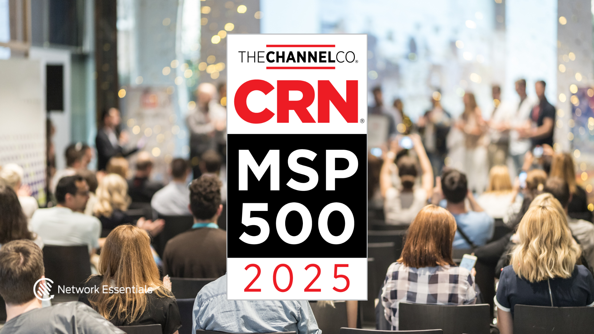 Network Essentials Recognized as a Top 500 Managed Service Provider for 2025